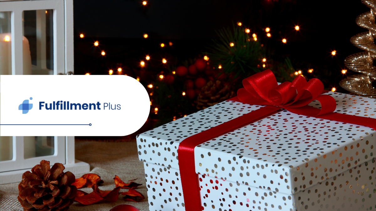 The Best Festive Fulfillment Services by Fulfillment Plus